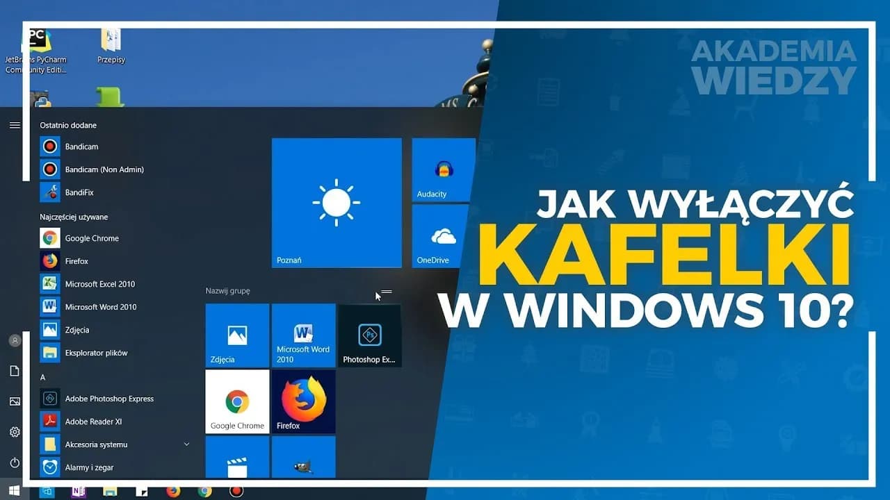 Jak wyłączyć kafelki w Windows 10 i przywrócić klasyczny wygląd